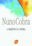 A semente da vitória