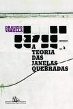 A teoria das janelas quebradas