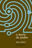 A teoria do jardim