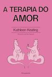 A Terapia do Amor