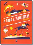 A Toda Velocidade - Cruschiform - Sm