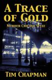 A Trace of Gold - Tim chapman