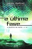 A última fase