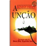 A Unção - Benny Hinn (Pocket) - Bom pastor