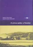 A Única Saída: o Paraíso - Insular