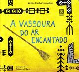 A Vassoura Do Ar Encantado