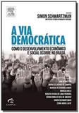 A via democrática