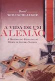 A Vida de um Alemao - Imago editora
