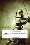A vida secreta do Senhor de Musashi e Kuzu
