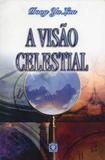 A Visão Celestial - Árvore da vida