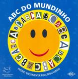 ABC DO MUNDINHO - 2ª ED - Difusao cultural do livro