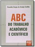 Abc do trabalho academico e cientifico - Jurua