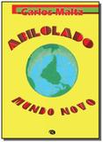Abilolado mundo novo - Via lettera