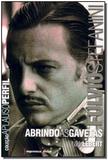 Abrindo as Gavetas - Fulvio Tefanini - Imprensa oficial