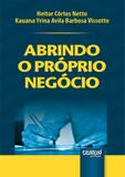 Abrindo o Próprio Negócio - Minibook - Juruã