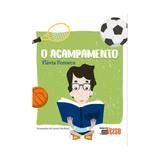 Acampamento, o - inverso - Editora inverso