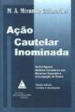 Ação Cautelar Inominada - Livraria do advogado