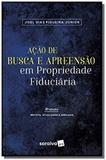 Acao de busca e apreensao em propriedade fiduciaria - saraiva