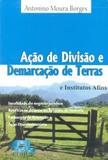 Ação de Divisão e Demarcação de Terras e Institutos Afins - Edijur