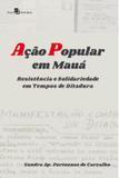 Acao popular em maua - Paco editorial