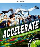Accelerate 2 - Students Book And Exam Workbook - Oxford