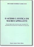 Acesso À Justiça Em Mauro Capelletti, O - Safe - fabris