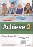 Achieve 2 sb/wb and skills - 1st ed - Oxford university