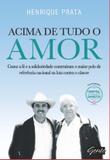 Acima de tudo o amor