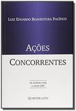 Acoes concorrentes - de acordo com o novo cpc - Quartier latin