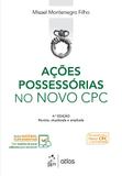 Ações Possessórias no Novo CPC