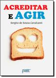 Acreditar e Agir - Petit