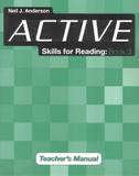 Active skills for reading 3 teachers book - Cengage elt