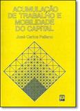 Acumulaçao de Trabalho e Mobilidade do Capital - Unb