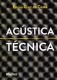 Acústica Técnica - Edgard blücher