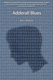 Adderall Blues - Koehler books
