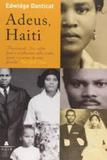 Adeus, haiti - 1 - Agir