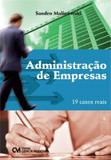 Administraçao de empresas - 19 casos reais - Ciencia moderna