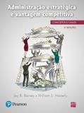Administração Estratégica e Vantagem Competitiva