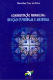 Administracao financeira - bencao espiritual e material - Associacao leao xiii