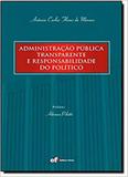 Administracao Publica Transf. Resp. Politico - Forum
