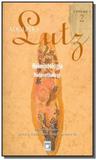 Adolpho lutz: helmintologia - helminthology - vol. - Fiocruz