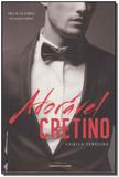 Adoravel Cretino - Universo dos livros