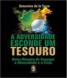 Adversidade Esconde Um Tesouro, A - Madras
