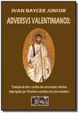 Adversvs valentinianos: - Autor independente