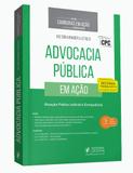 Advocacia Pública - Atuação Prática Judicial e Extrajudicial (2017) - Juspodivm