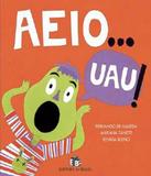 Aeio...uau! - Editora do brasil