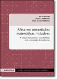 Afeto em Competições Matemáticas Inclusivas - Coleção Tendências em Educação Matemática - Autentica