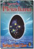 Agenda pleiadiana, a - Madras editora
