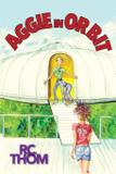 Aggie in Orbit - Rachel c thompson