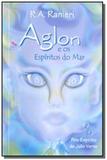 Aglon e os espiritos do mar - Edifrater
